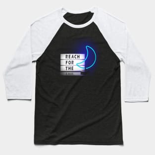 Reach For The Moon NEON Baseball T-Shirt